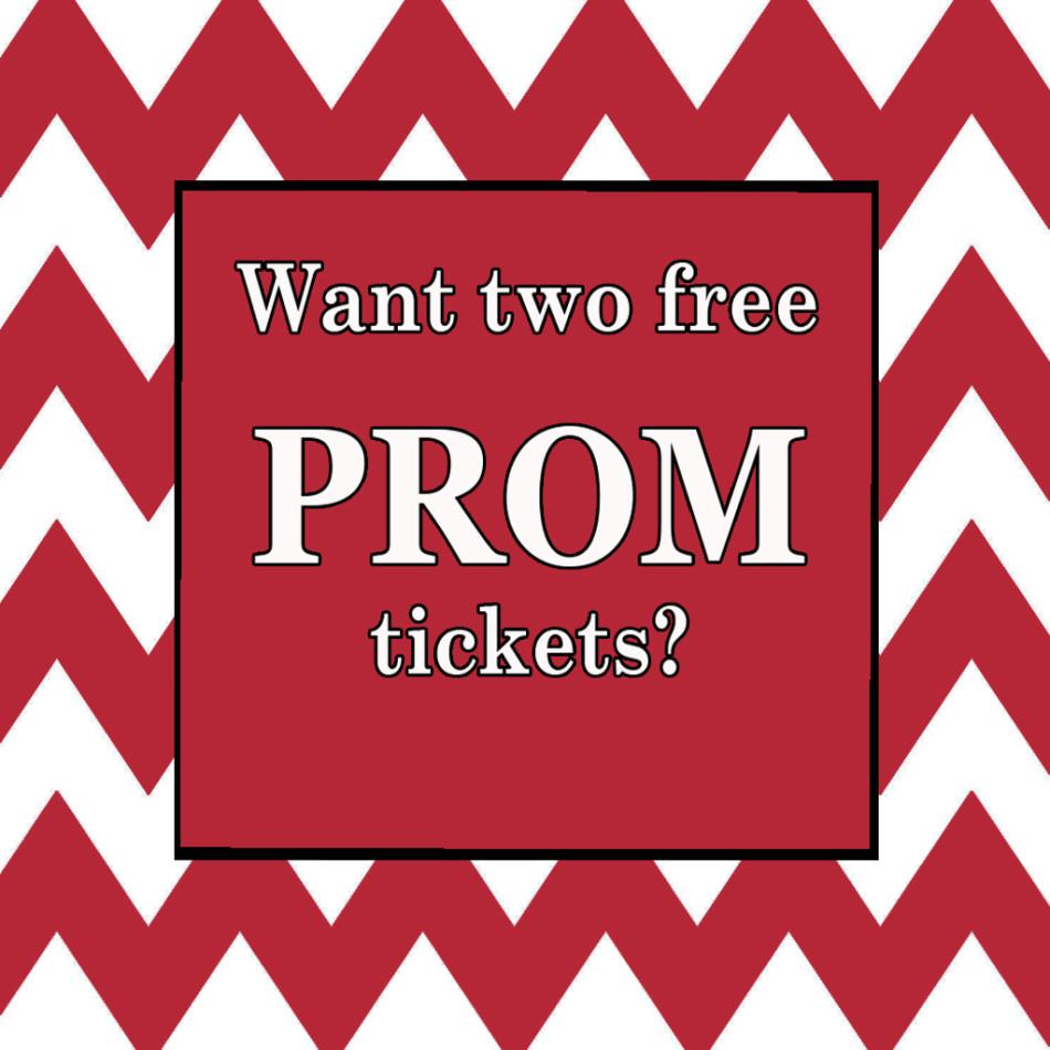 Want Two Free Prom Tickets?