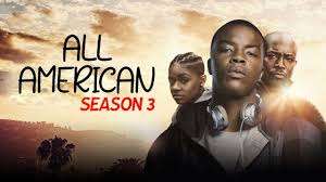 Season Three of All American is Out Now
