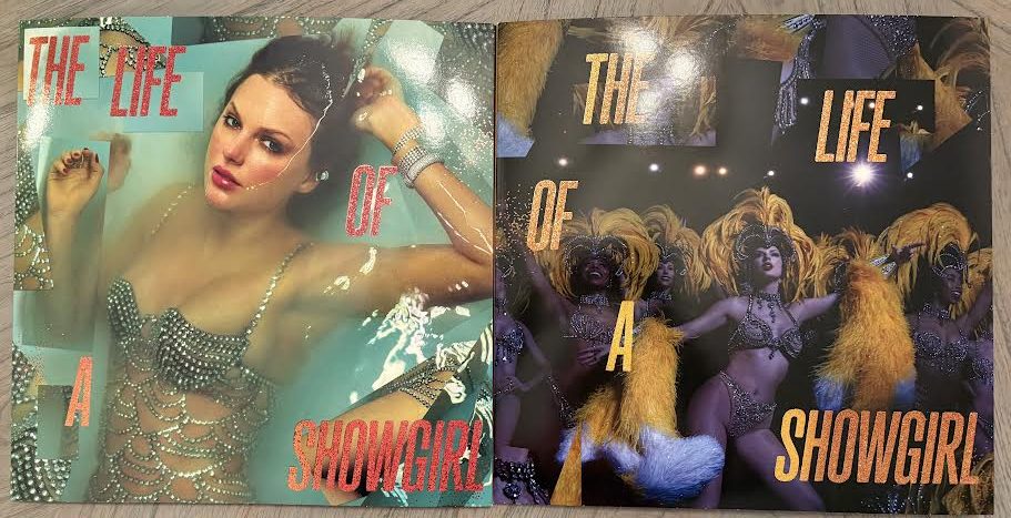 Two vinyl variants of Swift's "The Life of a Showgirl" 